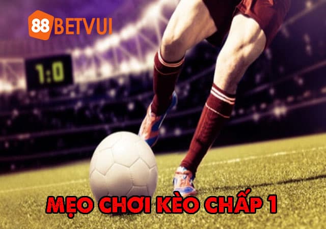 Mẹo soi kèo chấp
