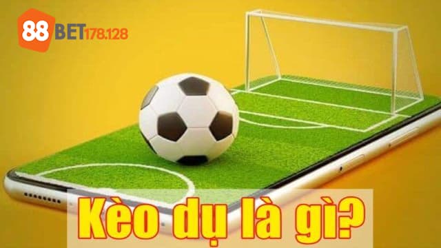 Kèo dụ là gì?