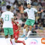 Saudi Arabia Vs Oman sẽ chạm trán trong trận đấu đầu tiên bảng F Asian Cup